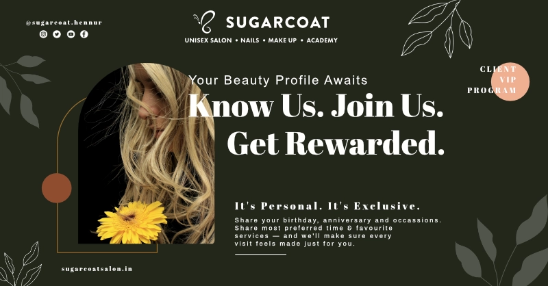 Special VIP member offers at Sugarcoat salon Hennur road